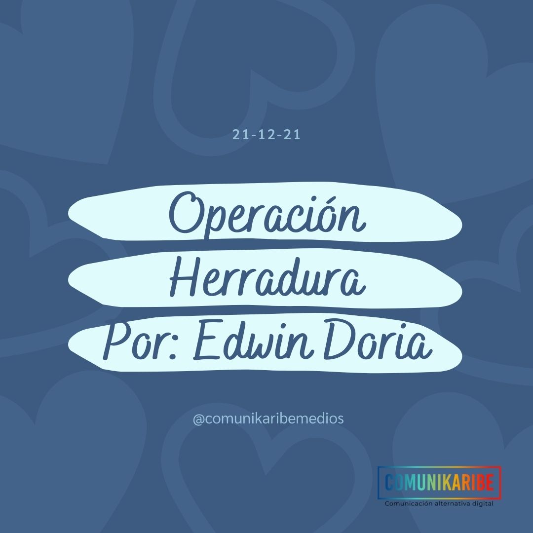OPERACIÓN HERRADURA